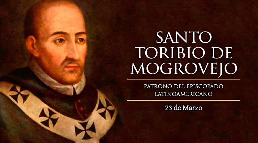 Santo Toribio de Mogrovejo