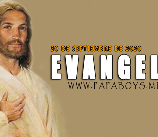 Evangelio del día, 30 de Septiembre de 2020