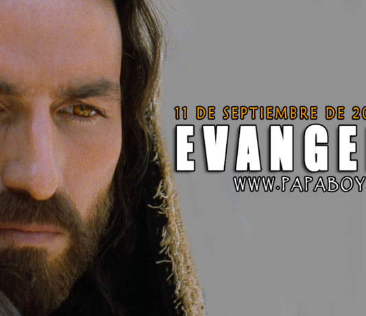Evangelio del día, 11 de Septiembre de 2020