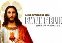 Evangelio del día, 24 de Octubre de 2020