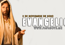 Evangelio del día, 3 de Noviembre de 2020