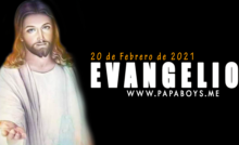 Evangelio y Comentario de hoy: Sábado, 20 de Febrero de 2021